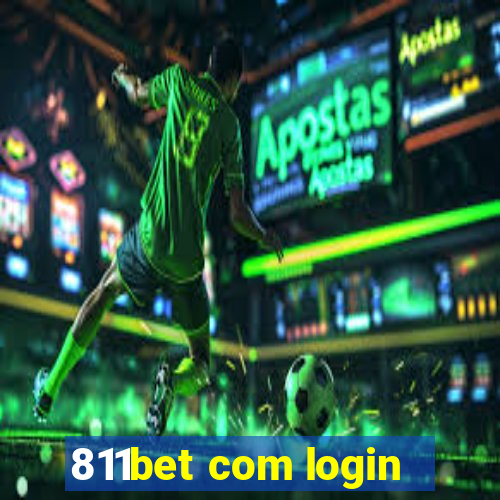 811bet com login